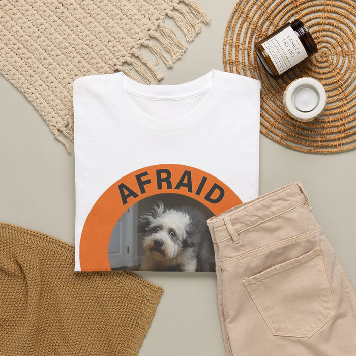 Afraid But Trying Dog T‑Shirt — Cute Motivational Pet Tee