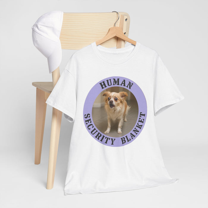 T‑Shirt — "Human Security Blanket" Cute Dog Graphic Tee