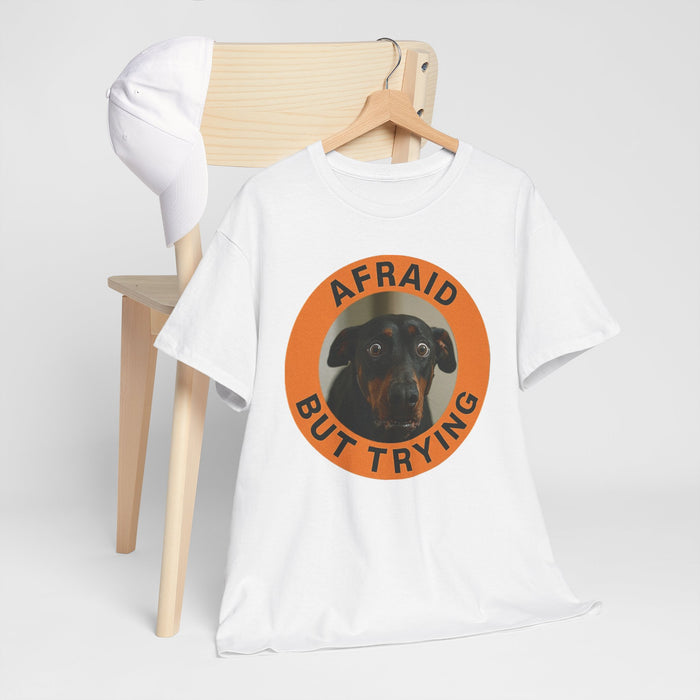 Afraid But Trying T‑Shirt — Cute Nervous Dog Graphic Tee