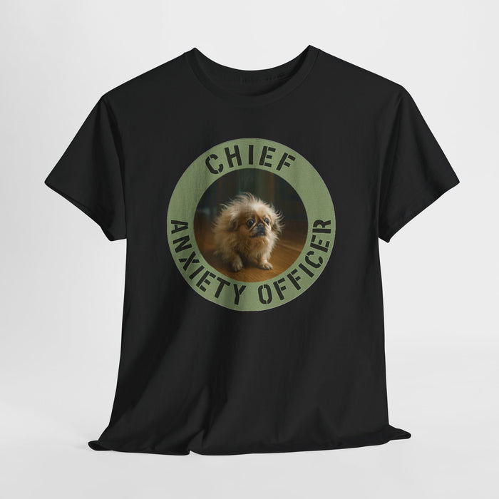 Chief Anxiety Officer T-Shirt — Funny Pet Anxiety Tee