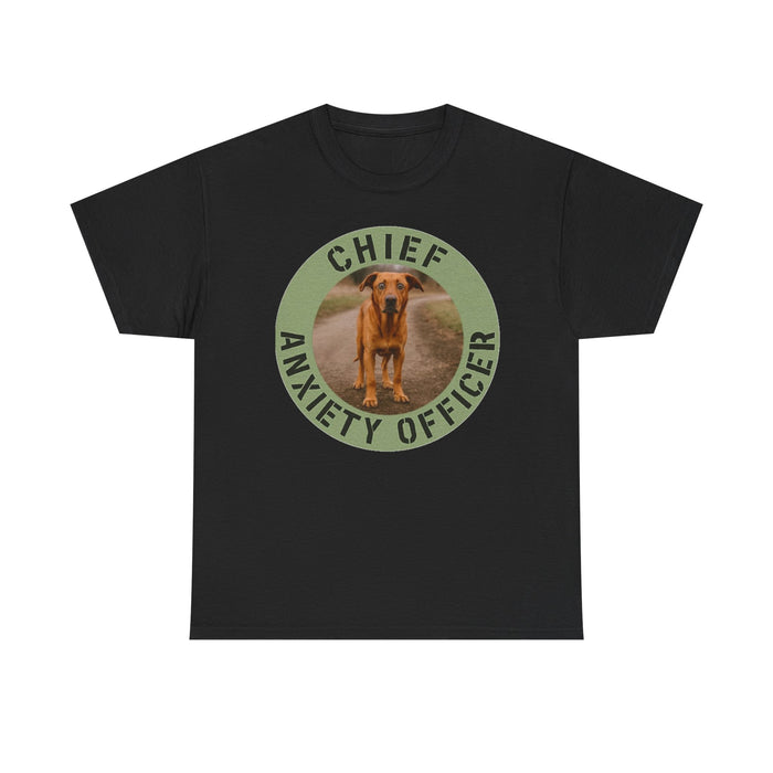 T-Shirt — "Chief Anxiety Officer" Funny Dog Graphic Tee