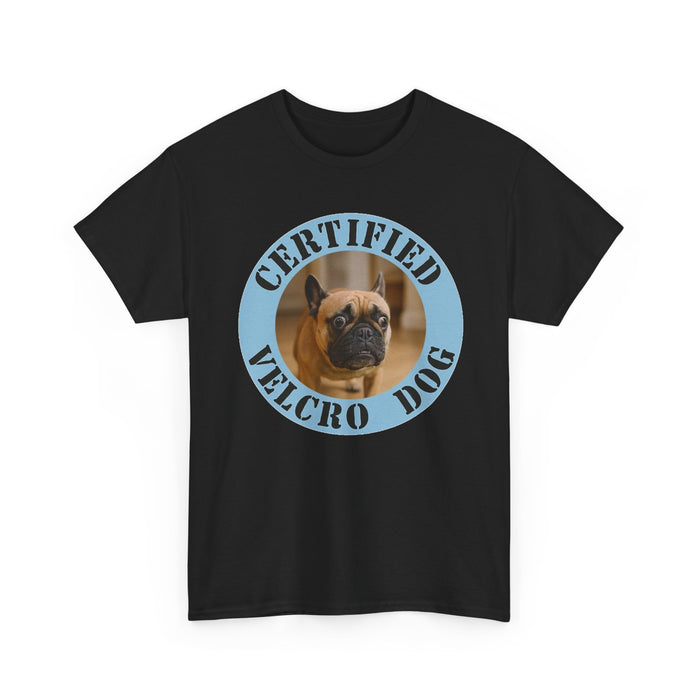 Certified Velcro Dog T-Shirt — Cute Pug Pet Humor Tee