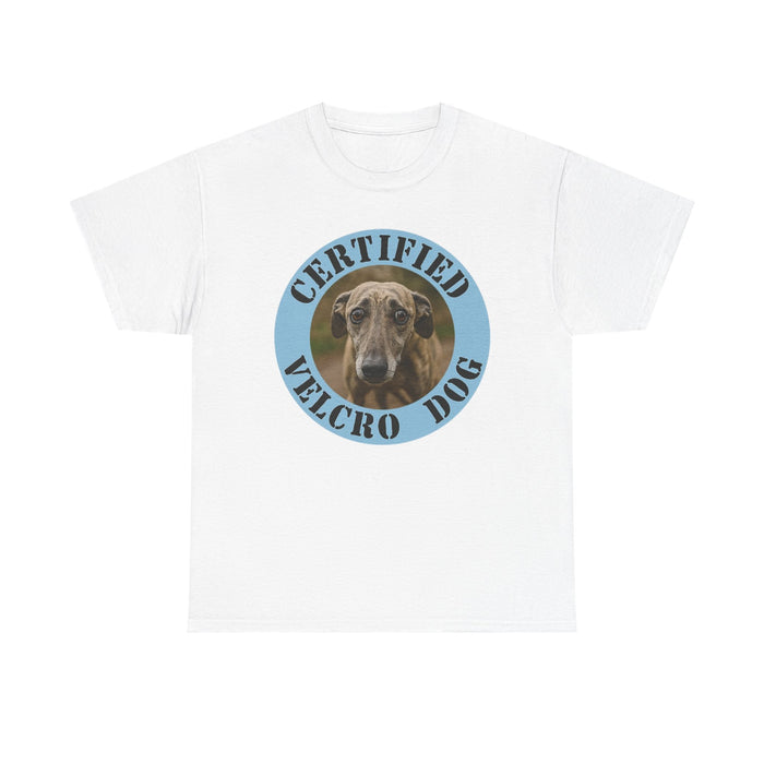 Certified Velcro Dog T‑Shirt — Funny Dog Lover Tee