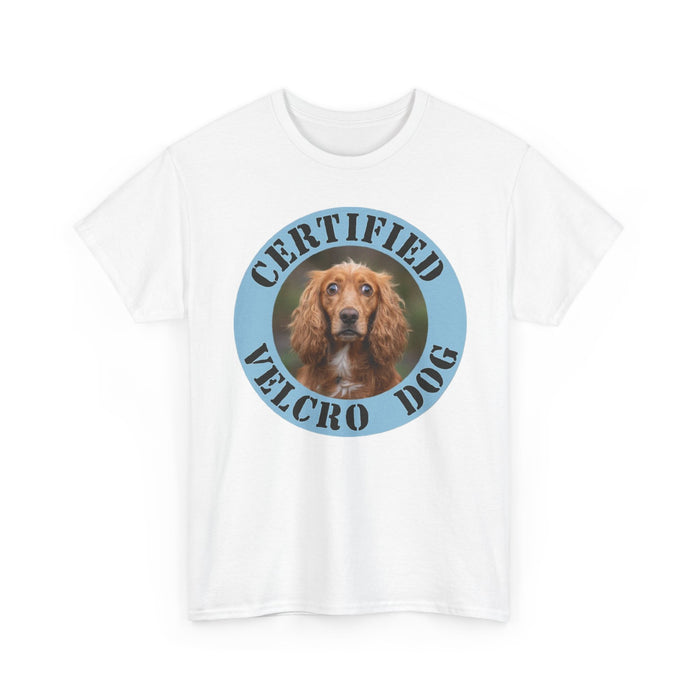 Certified Velcro Dog T‑Shirt — Funny Cocker Spaniel Pet Lover Tee