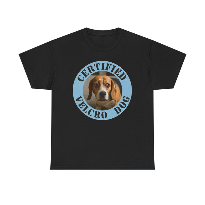 T-Shirt — "Certified Velcro Dog" Cute Beagle Graphic Tee