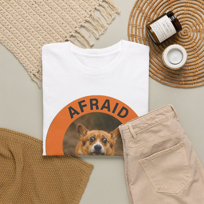 Afraid But Trying Corgi T-Shirt