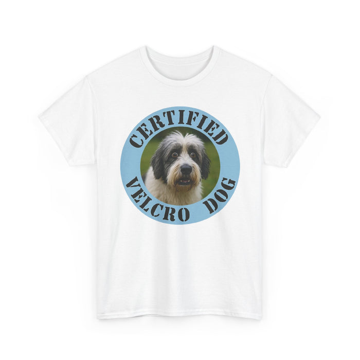 Old English Sheepdog Certified Velcro Dog T‑Shirt — Funny Pet Lover Tee