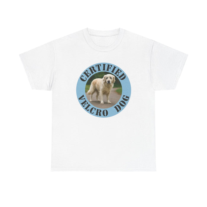 Certified Velcro Dog T‑Shirt — Funny Dog Lover Tee