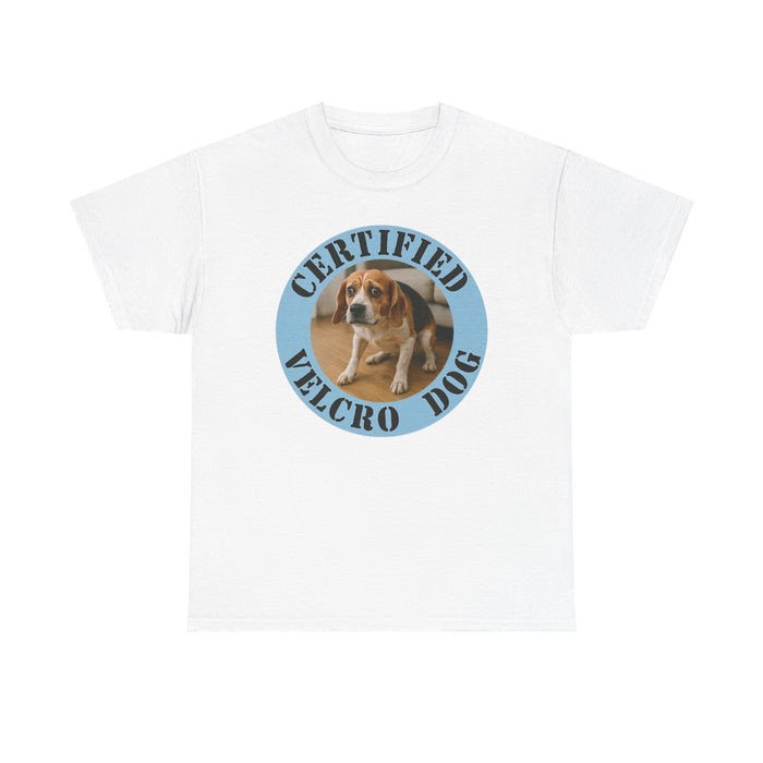 Certified Velcro Dog T-Shirt — Funny Beagle Graphic Tee for Dog Lovers