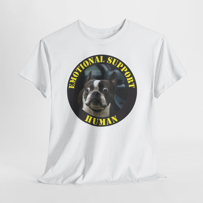 Emotional Support Human T-Shirt — Funny Boston Terrier Pet Tee