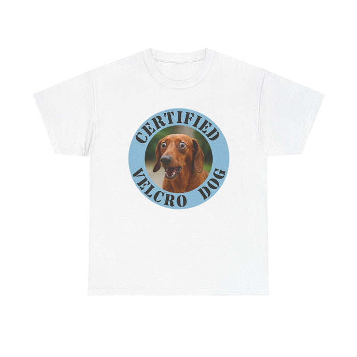 Certified Velcro Dog T-Shirt — Funny Dachshund Pet Tee