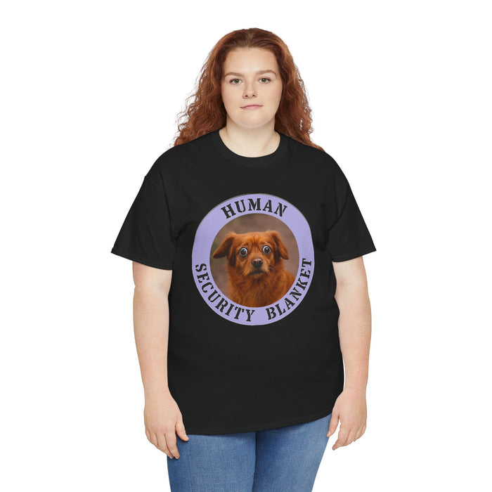 Dog "Human Security Blanket" Tee — Cute Rescue Pup Graphic T-Shirt