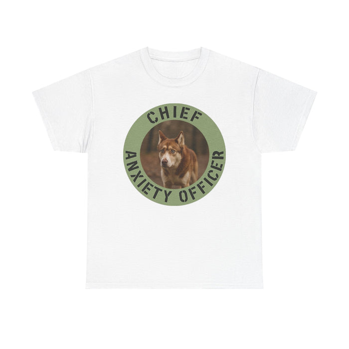 Chief Anxiety Officer T-Shirt — Funny Dog Graphic Tee for Dog Lovers & Anxious Humor