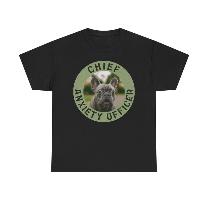 Chief Anxiety Officer Dog T-Shirt — Funny French Bulldog Tee for Dog Lovers