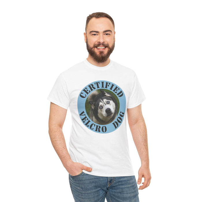 Certified Velcro Dog T‑Shirt — Funny Husky Pet Lover Tee
