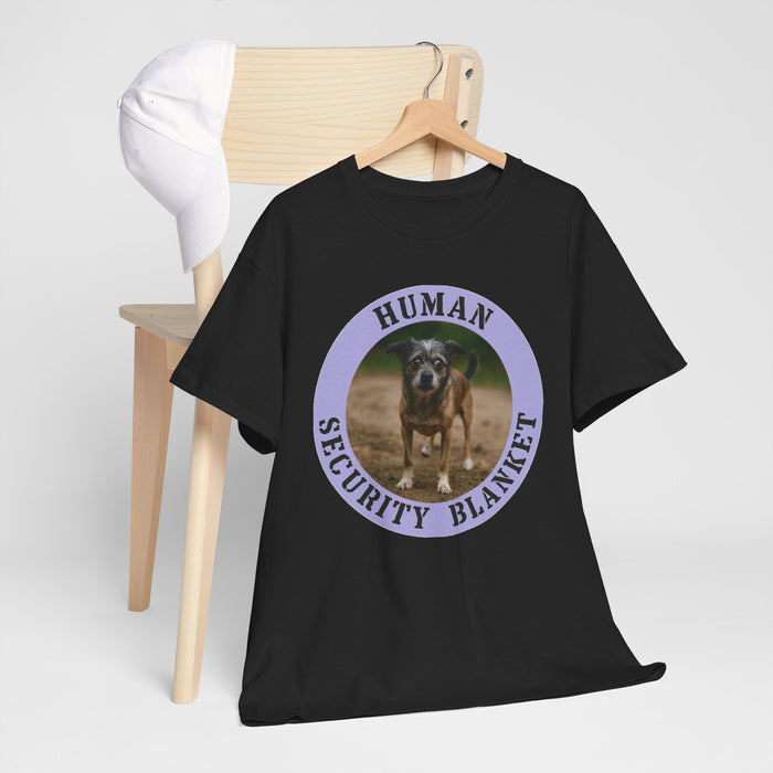 Dog "Human Security Blanket" Tee — Funny Pet Lover T-Shirt