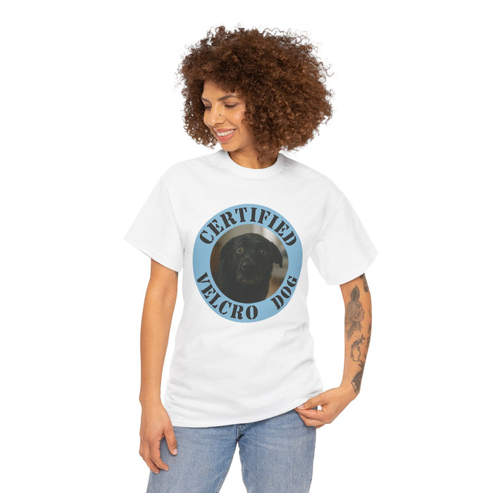 Certified Velcro Dog T-Shirt — Funny Dog Lover Tee