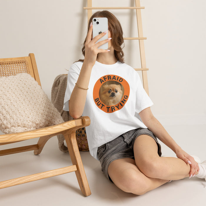 Afraid But Trying Pomeranian T-Shirt