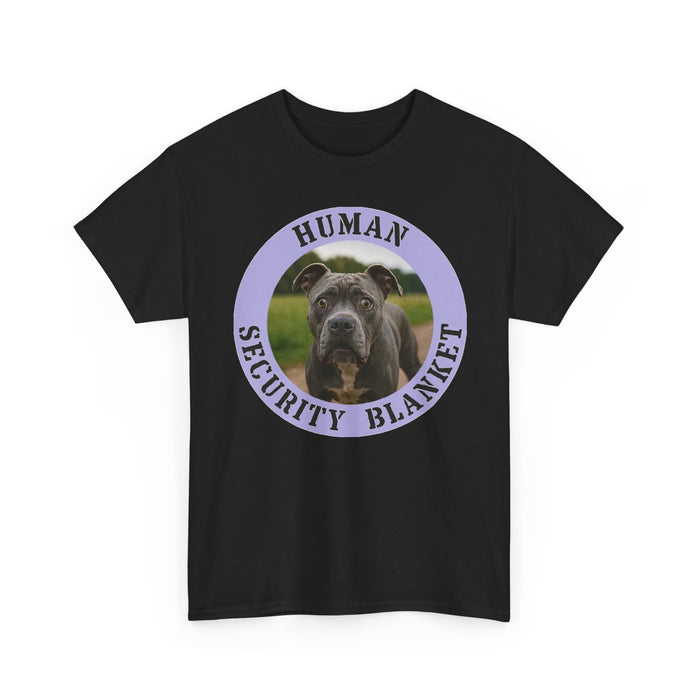 Pit Bull Dog "Human Security Blanket" Tee — Funny Rescue Pet Gift