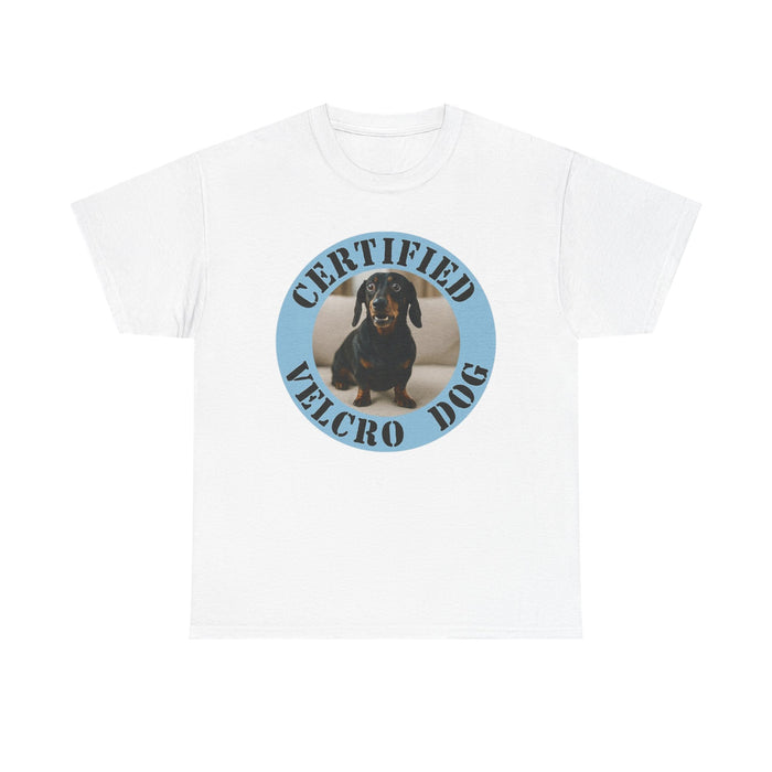 Certified Velcro Dog T‑Shirt — Funny Dachshund Pet Lover Tee