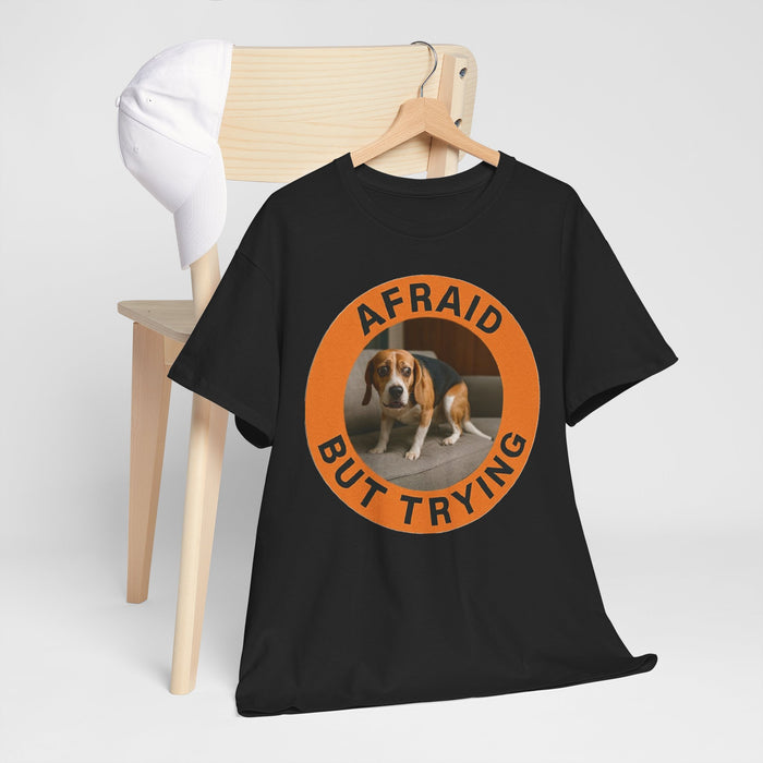 Afraid But Trying Beagle T-Shirt