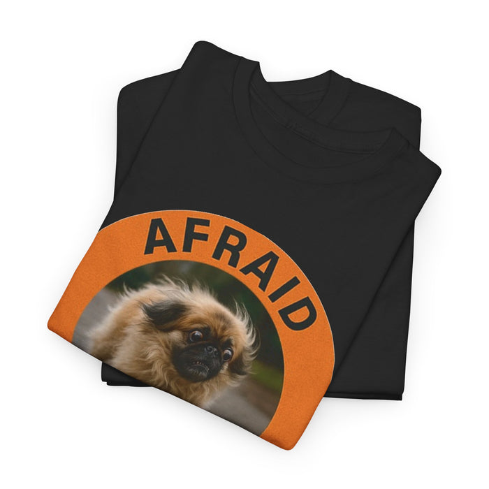 Afraid But Trying Tee — Cute Motivational Puppy Graphic T-Shirt