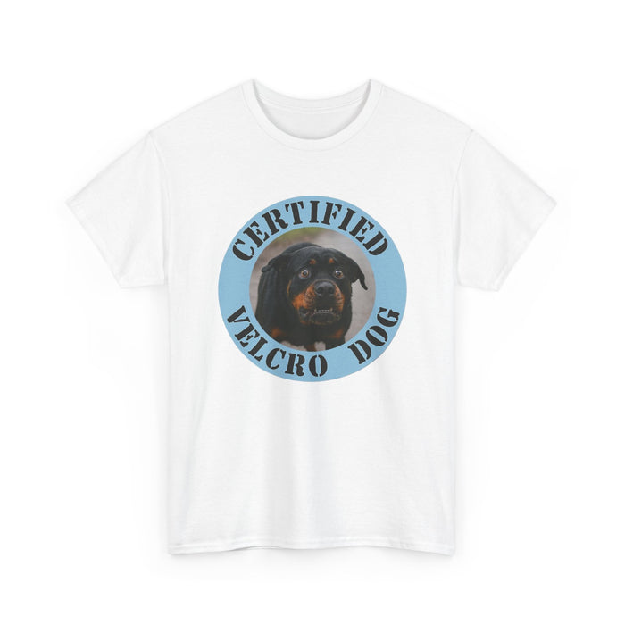 Certified Velcro Dog T‑Shirt — Funny Rottweiler Pet Lover Tee